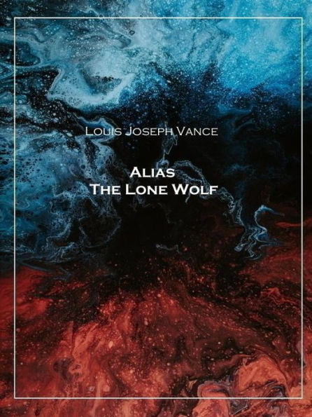 Alias The Lone Wolf