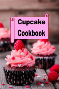 Title: Cupcake Cookbook, Author: Katy Lyons