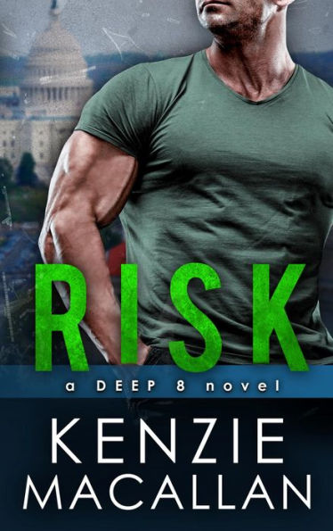 Risk: a Deep 8 novel