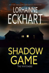 Title: Shadow Game, Author: Lorhainne Eckhart