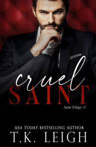 Title: Cruel Saint, Author: T. K. Leigh