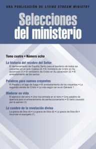 Title: Selecciones del ministerio, t. 4, núm. 8, Author: Witness Lee