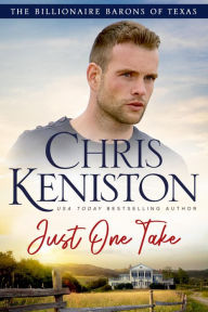 Title: Just One Take, Author: Chris Keniston