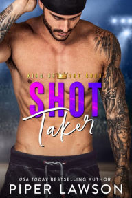 Title: Shot Taker, Author: Piper Lawson