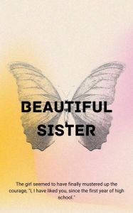 Title: Beautiful sister, Author: Tijunna Lester