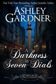 Title: A Darkness in Seven Dials, Author: Jennifer Ashley