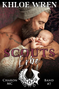Title: Scouts Erbe, Author: Khloe Wren