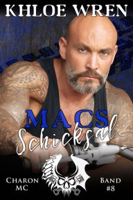 Title: Macs Schicksal, Author: Khloe Wren