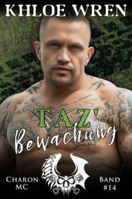 Title: Taz Bewachung, Author: Khloe Wren