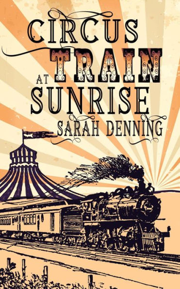 Circus Train at Sunrise