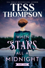 Title: When Stars Fall at Midnight, Author: Tess Thompson