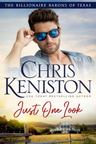 Title: Just One Look, Author: Chris Keniston