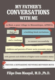 Title: My Father's Conversations With Me, Author: Filipe Dom Masquil