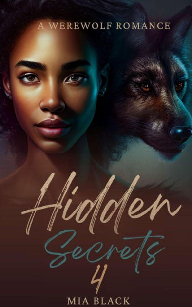 Hidden Secrets BBW Paranormal Shape Shifter Romance By Mia Black EBook Barnes Noble