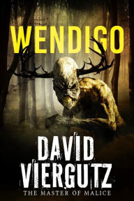 Title: Wendigo, Author: David Viergutz