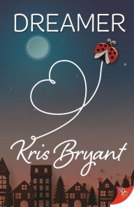Title: Dreamer, Author: Kris Bryant