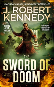 Title: The Sword of Doom, Author: J. Robert Kennedy