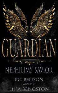 Title: Guardian: Nephilims' Savior, Author: Lina Bengston