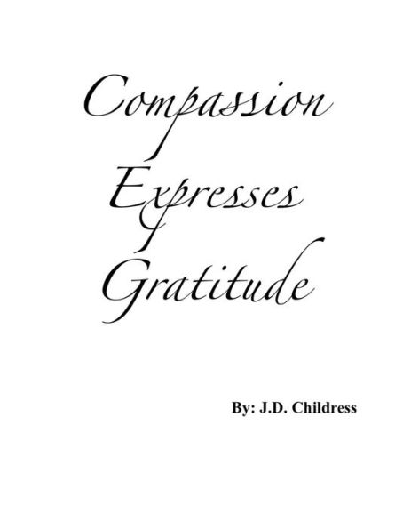 Compassion Expresses Gratitude