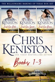 Title: Billionaire Barons of Texas: Boxed Set I Books 1-3, Author: Chris Keniston