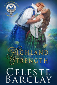 Title: Highland Strength, Author: Celeste Barclay
