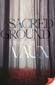 Title: Sacred Ground, Author: Missouri Vaun