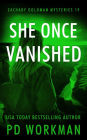 She Once Vanished: A Private Eye Mystery/Suspense Novel