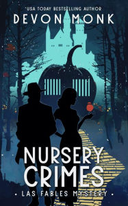 Title: Nursery Crimes, Author: Devon Monk