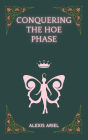 Conquering the Hoe Phase