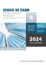 Series 65 Exam Practice Question Workbook: 700+ Comprehensive Practice Questions (2024 Edition)