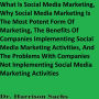 What Is Social Media Marketing And Why Social Media Marketing Is The Most Potent Form Of Marketing