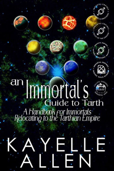 An Immortal's Guide to Tarth: A Handbook for Immortals Relocating to the Tarthian Empire