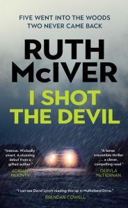 Title: I Shot the Devil, Author: Ruth McIver