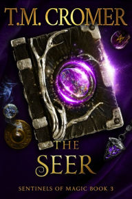 Title: The Seer, Author: T.M. Cromer