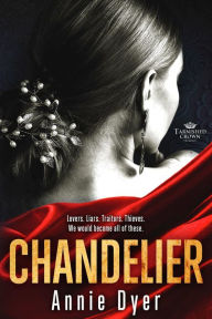 Title: Chandelier, Author: Annie Dyer