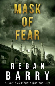 Title: Mask of Fear, Author: Regan Barry