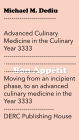 Advanced Culinary Medicine in the Culinary Year 3333: Moving from an incipient phase, to an advanced culinary medicine in the Year 3333