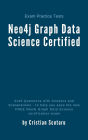 Neo4j Graph Data Science Certified: Exam Practice Tests