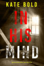 In His Mind (An Eve Hope FBI Suspense ThrillerBook 4)