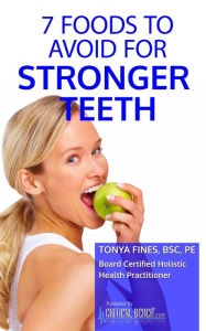 Title: 7 Foods To Avoid For Stronger Teeth, Author: Tonya Fines