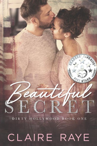 Beautiful Secret: A Secret Hollywood Romance