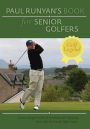 Paul Runyan's Book for Senior Golfers