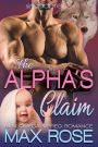 The Alpha's Claim: MM Omega Mpreg Romance