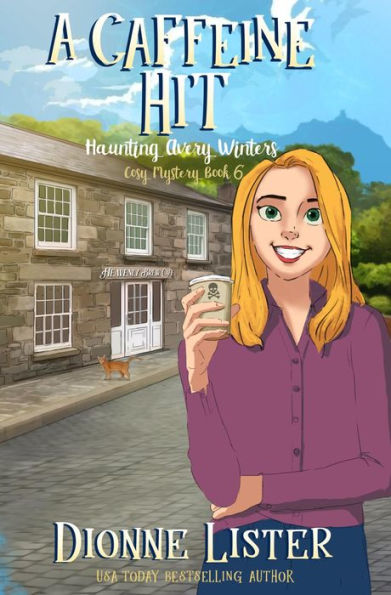 A Caffeine Hit: A Ghost Cozy Mystery