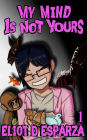 My Mind Is Not Yours: Light Novel 1 - Tarot Tori Gate