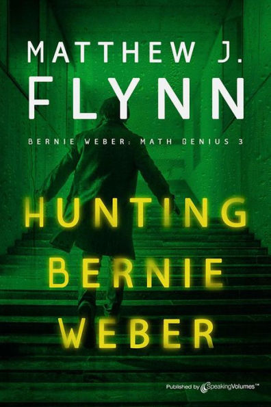 Hunting Bernie Weber