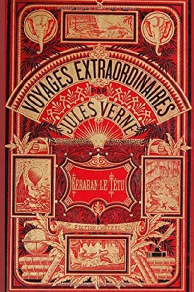 KÉRABAN LE TÊTU (Edition Intégrale en Français - Version Entièrement Illustrée) French Edition