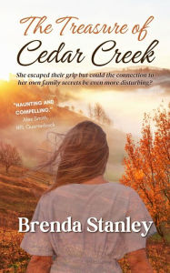 Title: The Treasure of Cedar Creek, Author: Brenda Stanley