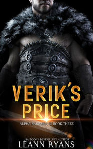 Title: Verik's Price: A Historical Fantasy Omegaverse Romance, Author: Leann Ryans
