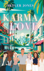 Title: Karma of Love, Author: Skyler Jones